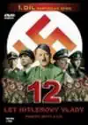 12 let Hitlerovy vlády 1 - DVD