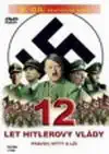12 let Hitlerovy vlády 2 - DVD
