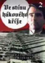 Ve stínu hákového kříže 2 - DVD bazarové zboží