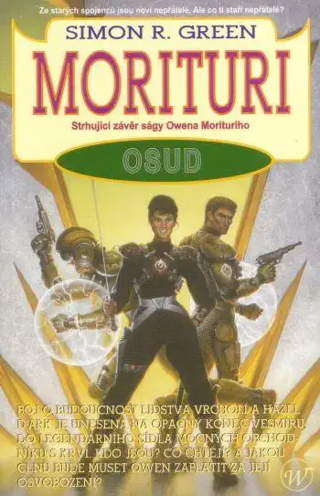Morituri: Osud - Simon R. Green 