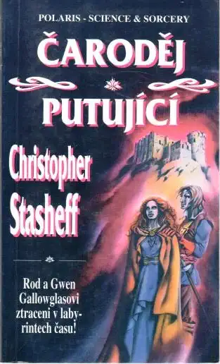 Čaroděj putující - Christopher Stasheff