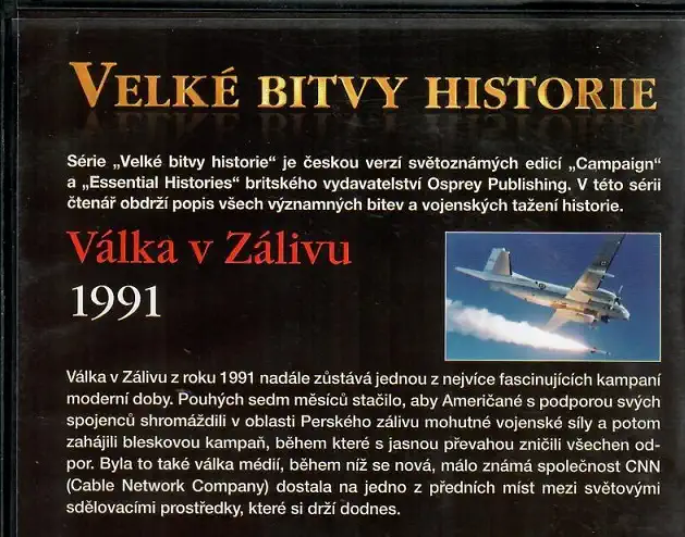 Velké bitvy historie - Válka v zálivu 1991 - slim
