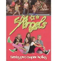 5Angels - Testy pro super holky