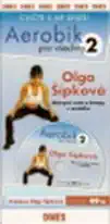 Aerobik pro všechny 2 - Olga Šípková - DVD