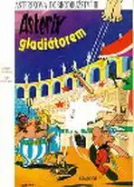 Asterix gladiátorem