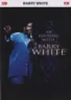 Barry White - An Evening With Barry White CD