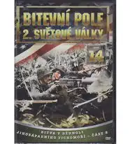 Bitevní pole 2. světové války - DVD 14 - Bitva v džungli část 2