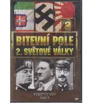 Bitevní pole 2. světové války - DVD 2 - Vzestup osy část 2
