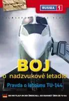 Boj o nadzvukové letadlo: Pravda o letounu TU-144 - digipack DVD