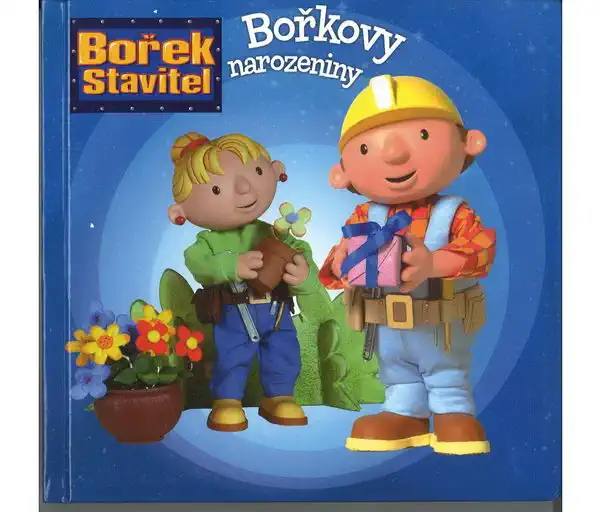 Bořek Stavitel - Bořkovy narozeniny