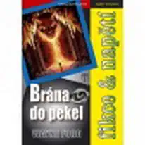 Brána do pekel - fikce a napětí-Wayne Ford