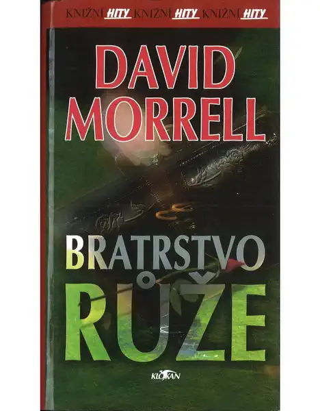 Bratrstvo Růže - David Morrell(bazarové zboží)