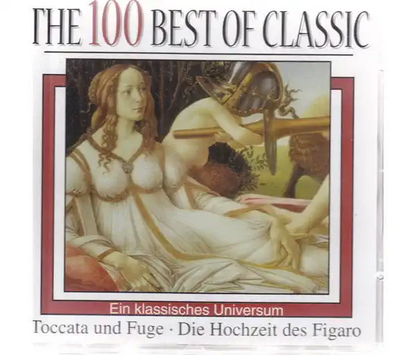 CD 1 Ein Klassisches Universum - The 100 Best of Classic - Toccata und Fuge...