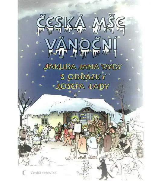 Česká mše Vánoční J.J. Ryby s obrázky J. Lady - DVD