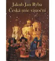 Česká mše vánoční - Jakub Jan Ryba (2009) - bazarové zboží pošetka CD