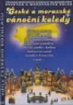 České a moravské vánoční koledy - CD