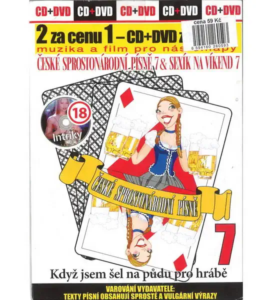 České sprostonárodní písně a Sexík na víkend 07 - CD