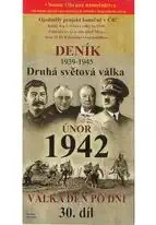 Deník - Druhá světová válka díl.30 - Únor 1942 - DVD