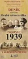 Deník - Druhá světová válka díl.4 - Prosinec 1939 - DVD
