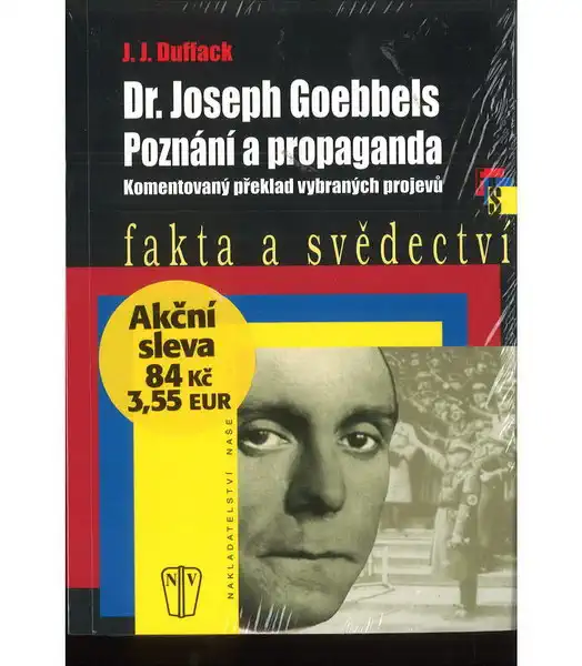 Dr. Joseph Goebbels, Poznání a propaganda – J. J. Duffack