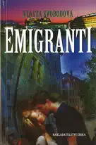 Emigranti - Vlasta Svobodová
