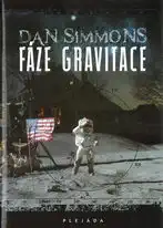 Fáze gravitace - Dan Simmons