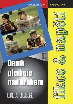 Deník plejboje nad hrobem - Ron Ellis