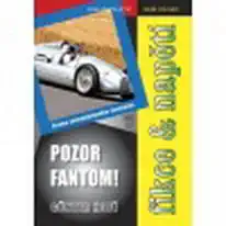Fikce a napětí - Pozor Fantom! - G.Hofé