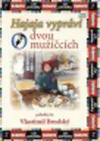 Hajaja vypráví - O dvou mužíčcích (CD)