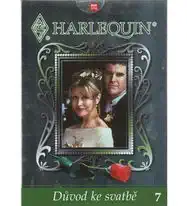 Harlequin 7 - Důvod ke svatbě - DVD