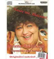 Helena Růžičková - Neser mě, Blaženo! - CD pošetka