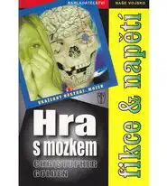 Hra s mozkem - Christopher Golden