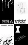 Hra věží - Daniel O' Malley