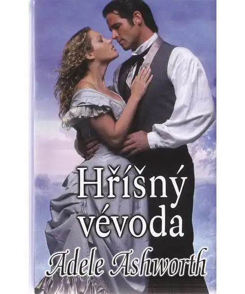 Hříšný vévoda - Adele Ashworth