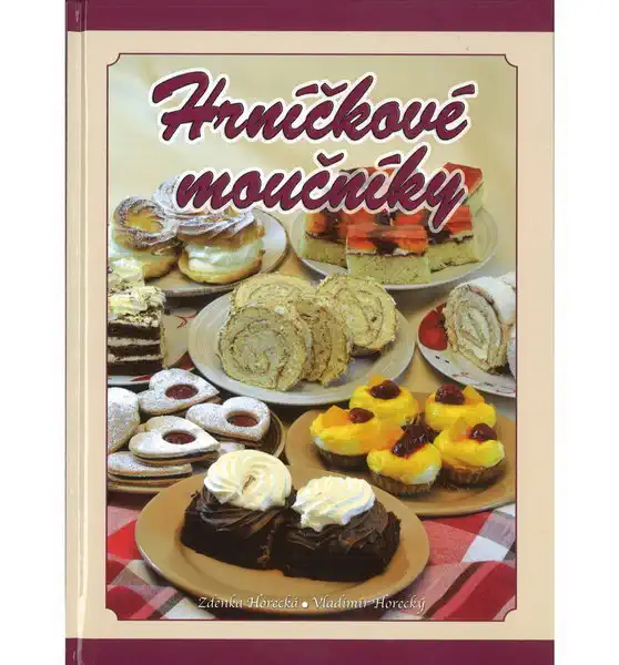 Hrníčkové moučníky – Zdenka Horecká, Vladimír Horecký