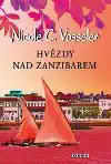 Hvězdy nad Zanzibarem - Nicole C.Vosseler