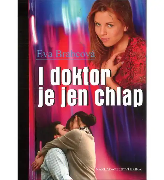 I doktor je jen chlap - Eva Brabcová