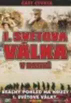 I. světová válka v barvě - 4. část - DVD
