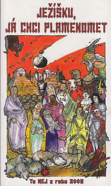 Ježíšku, já chci plamenomet 2008
