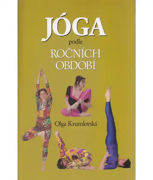 Jóga podle ročních období - Olga Krumlovská