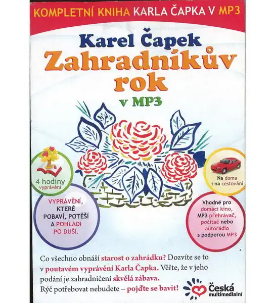 Karel Čapek - Zahradníkův rok v MP3 - DVD