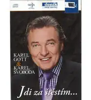 Karel Gott a Karel Svoboda - Jdi za štěstím... ( pošetka ) CD