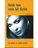 Každá žena může být šťastná - Sondra Franz /bazarové zboží/