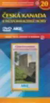Krásy Čech, Moravy a Slezska 20 - Česká Kanada a Novohradské hory - DVD