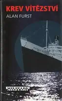 Krev vítězství - Alan Furst