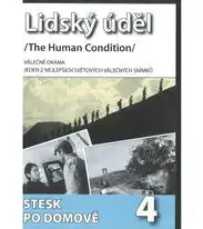 Lidský úděl 4: Stesk po domově - DVD slim 
