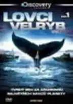 Lovci velryb DVD 1