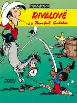 Lucky Luke - Rivalové z Painful Gulche