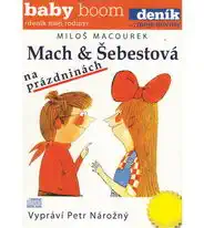 Mach a Šebestová na prázdninách - CD