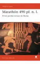 Marathon 490 př. N. l. - Nicholas Sekunda